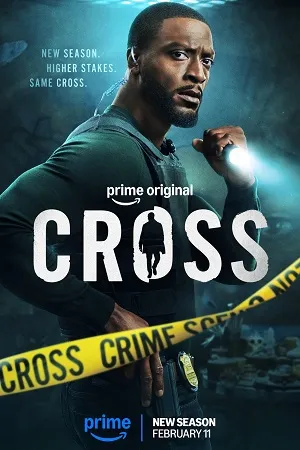 Cross 2026 Season 2 Hindi Dual Audio WEB-DL | Full Movie [EP - 03 Added]