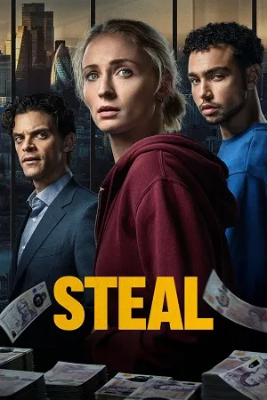 Steal Season 1 2026 Hindi Dual Audio WEB-DL | Full Movie [ALL EPISODES]
