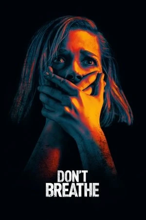 Don’t Breathe 2016 Hindi Dual Audio WEB-DL | Full Movie